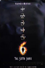 sixthsensepos.jpg (10473 bytes)